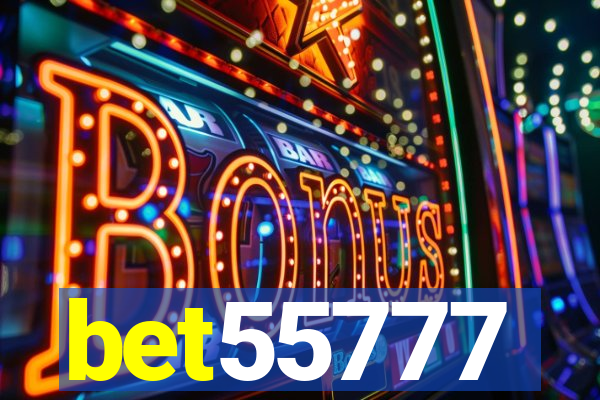 bet55777