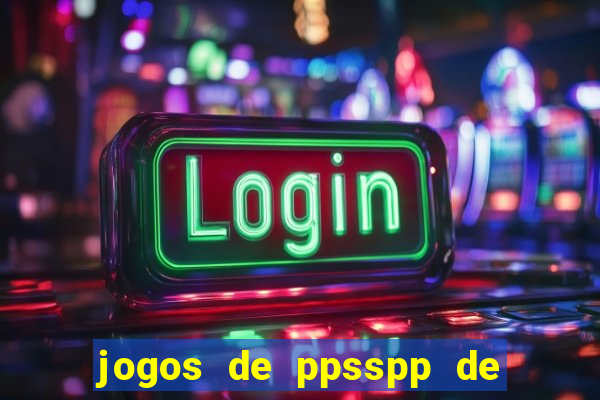 jogos de ppsspp de 100 mb download