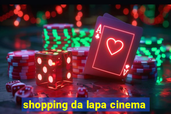 shopping da lapa cinema