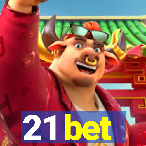21 bet
