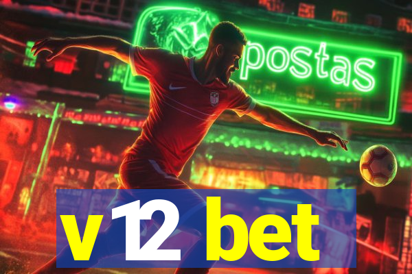 v12 bet
