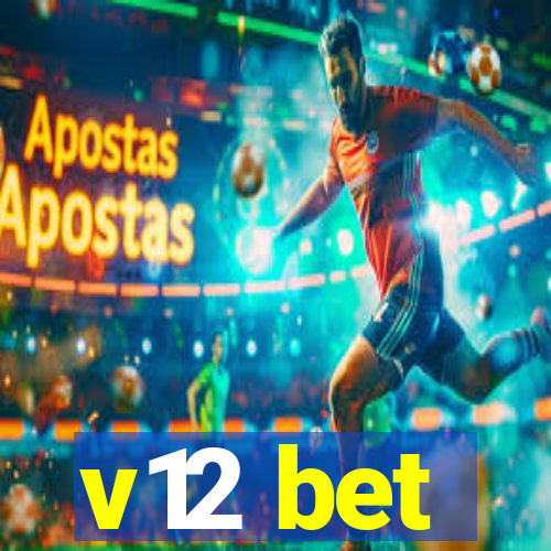 v12 bet