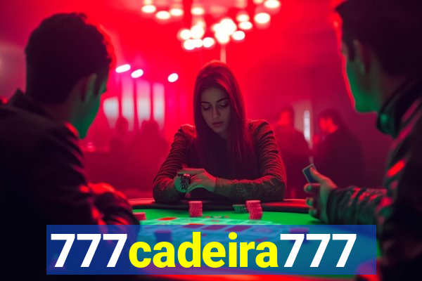 777cadeira777