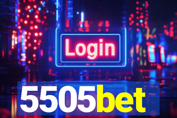 5505bet