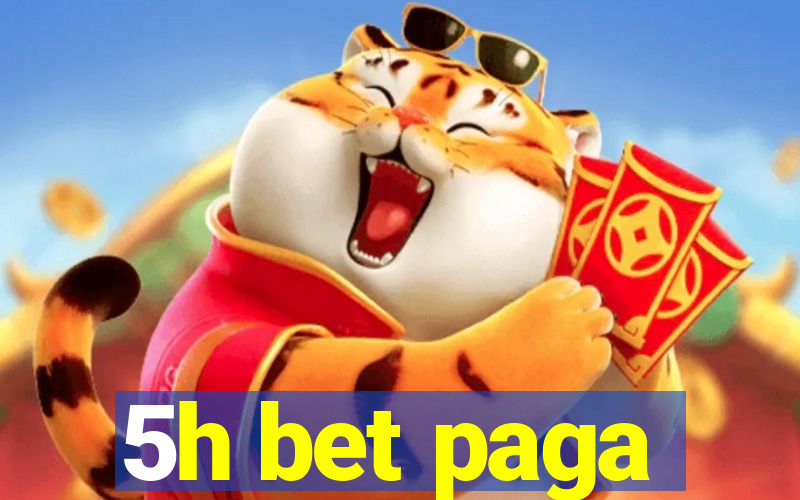 5h bet paga