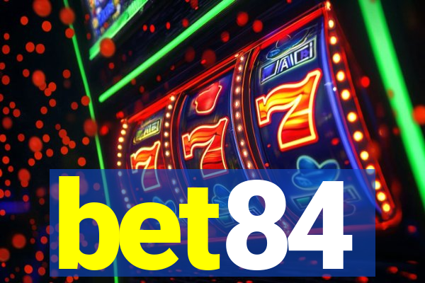 bet84