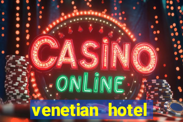 venetian hotel casino las vegas