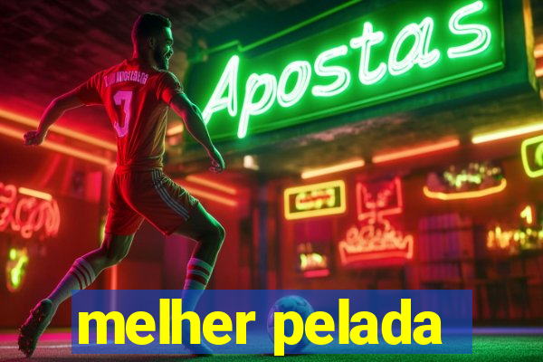 melher pelada