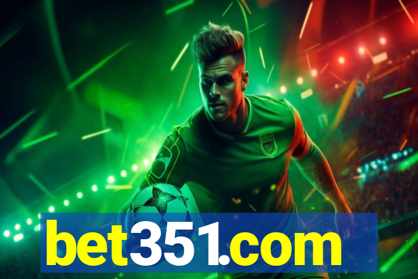 bet351.com