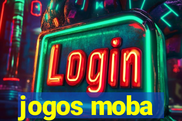 jogos moba
