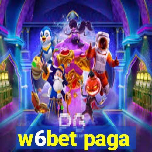 w6bet paga