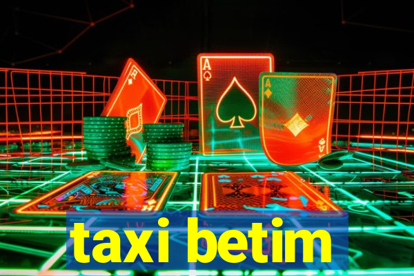 taxi betim