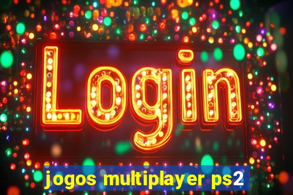 jogos multiplayer ps2