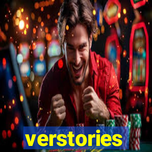 verstories