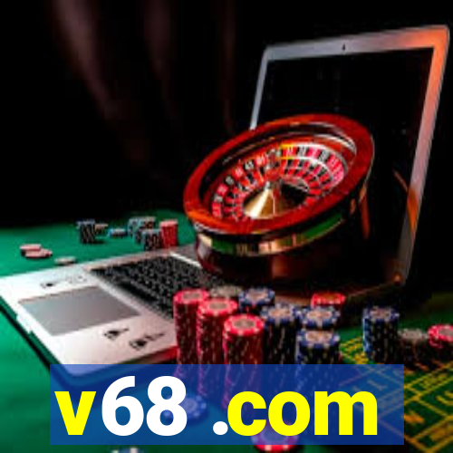 v68 .com