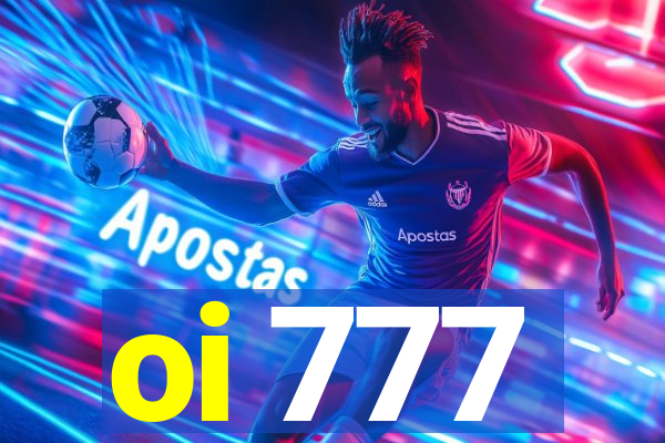 oi 777