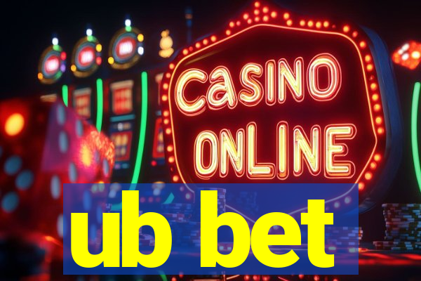 ub bet