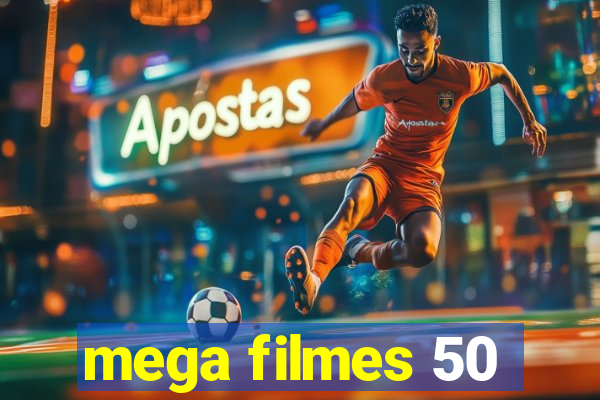 mega filmes 50