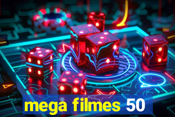 mega filmes 50