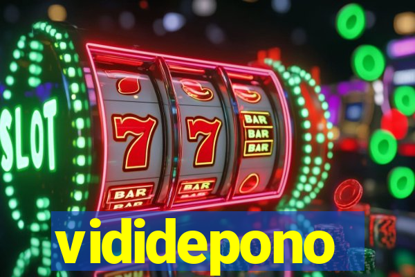 vididepono