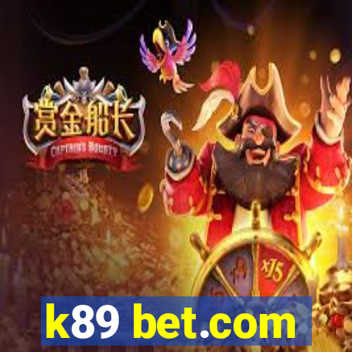 k89 bet.com