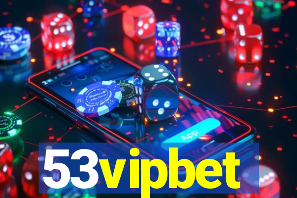 53vipbet