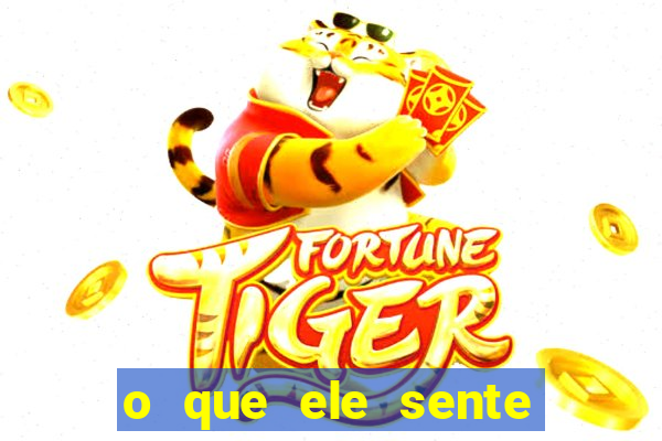 o que ele sente por mim as de paus