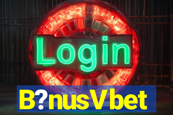 B?nusVbet