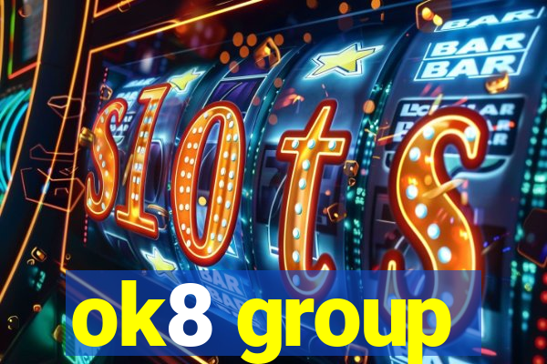 ok8 group