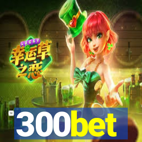 300bet