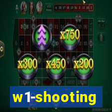 w1-shooting