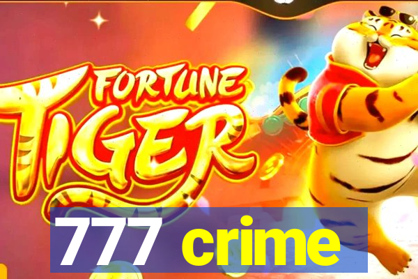 777 crime