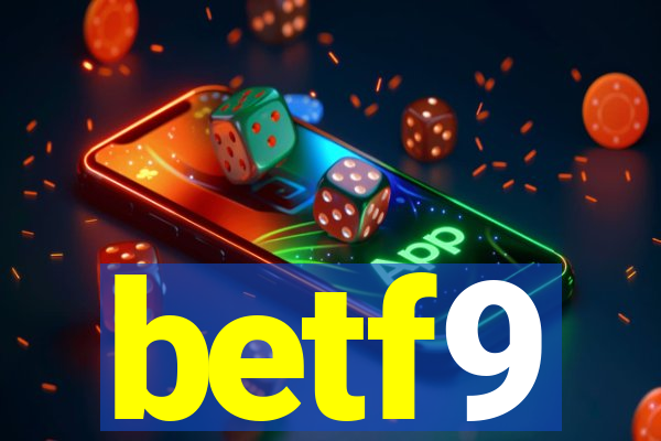 betf9
