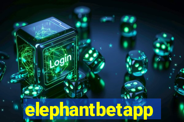 elephantbetapp