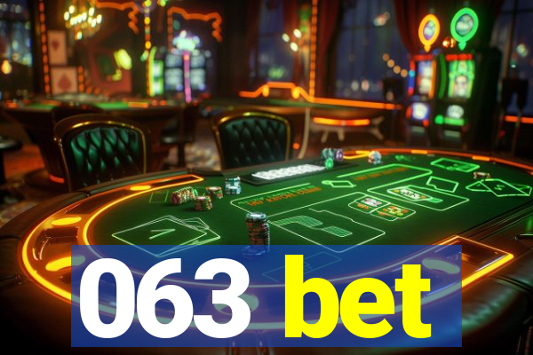 063 bet