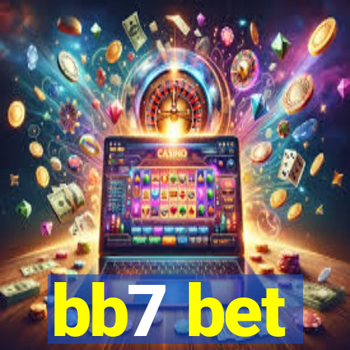bb7 bet