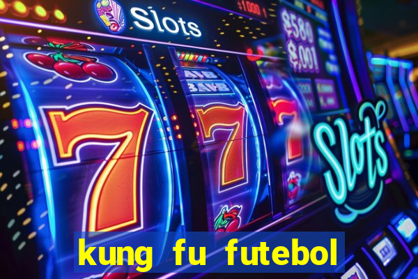 kung fu futebol clube assistir
