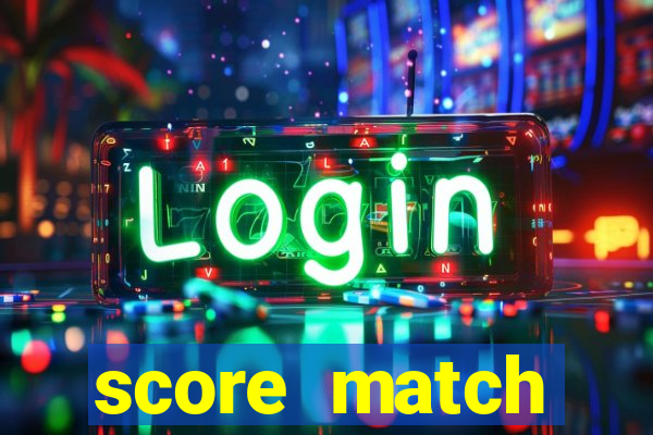 score match dinheiro infinito