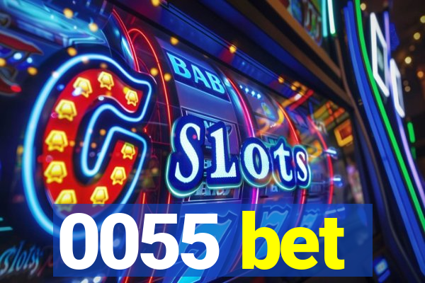 0055 bet