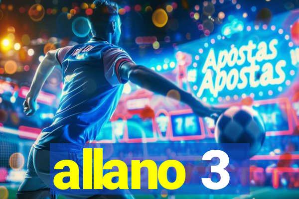 allano 3