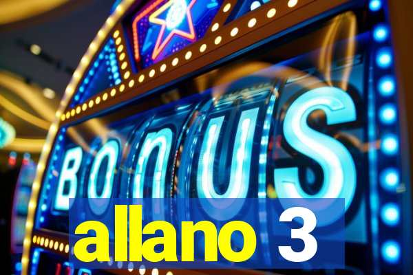 allano 3