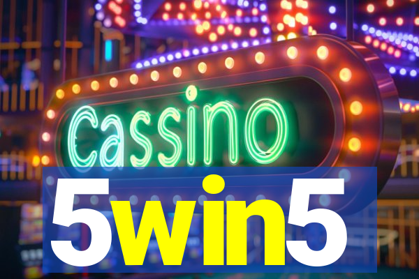 5win5