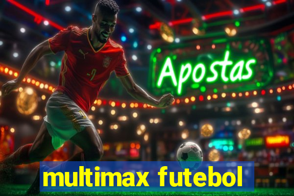 multimax futebol