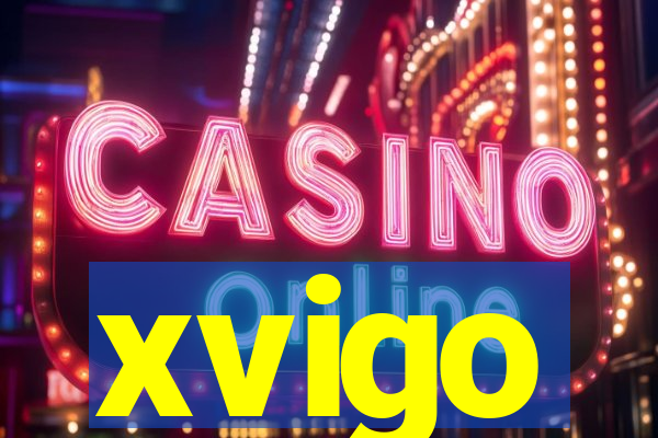 xvigo