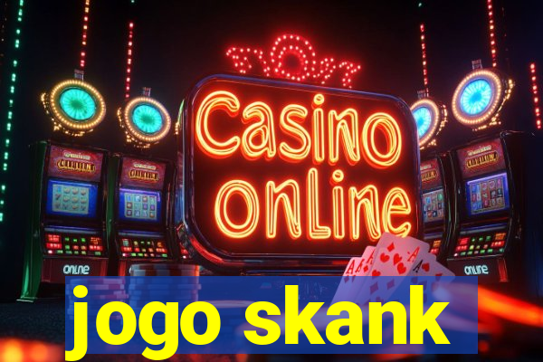 jogo skank