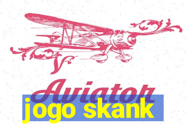 jogo skank