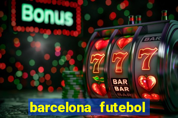barcelona futebol play hd