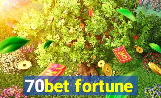 70bet fortune