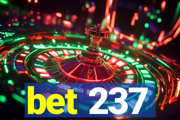 bet 237