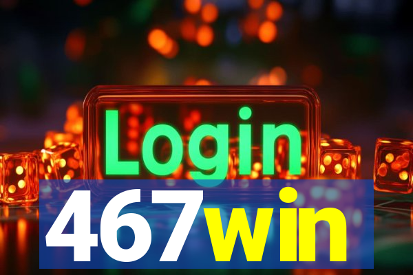 467win